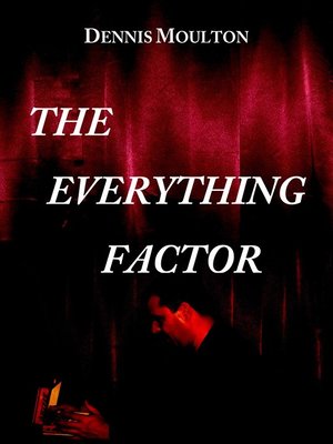 cover image of The Everything Factor